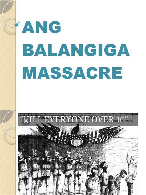 Ang Balangiga Massacre | PDF