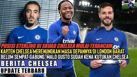 Berita Chelseaposisi Sterling Terancmmalo Gusto Kena Kutukan Chelsea