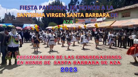 FIESTA PATRONAL EN HONOR A SANTA BARBARA DE AZA 2023 YouTube