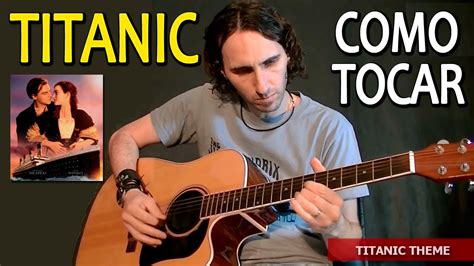 Como Tocar Titanic En Guitarra Ac Stica Canciones F Ciles Para