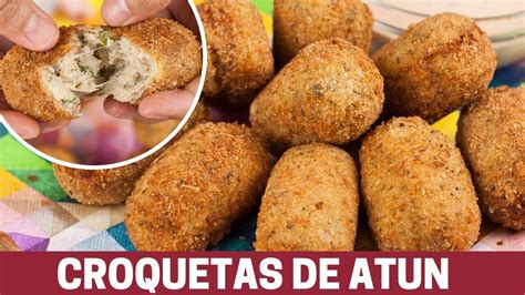 Croquetas De Atun Con Papa Youtube