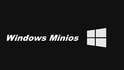 Qu Es Windows Minios Cultura Inform Tica