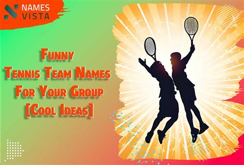 Funny Tennis Team Names For Your Group Cool Ideas