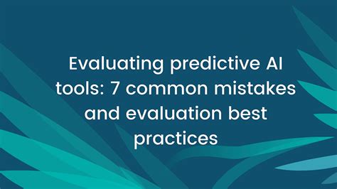 Seven Common Mistakes Made When Evaluating Healthcare Predictive Tools