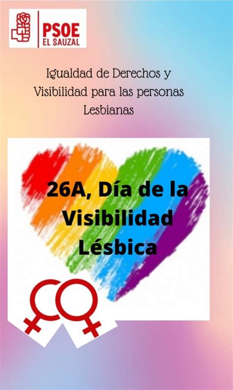 26 De Abril Día De La Visibilidad Lésbica · Psoe El Sauzal