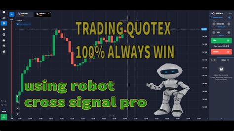 Trading Quotex Always Wins Using Robot Cross Signal Pro 2022 King