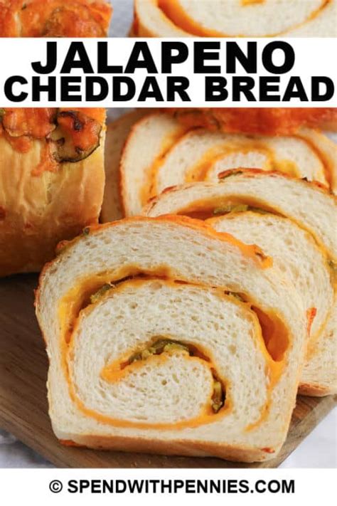 Jalapeno Cheddar Bread {easy Yeast Bread } Spend With Pennies