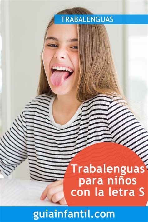 Los Mejores Y Más Divertidos Trabalenguas Para Niños Con La Letra S Trabalenguas Niños