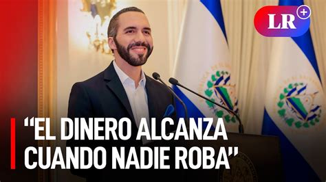 El Salvador Nayib Bukele Logra El De Aprobaci N Youtube