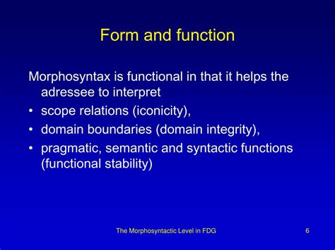 Ppt The Morphosyntactic Level In Functional Discourse Grammar Powerpoint Presentation Id6620211