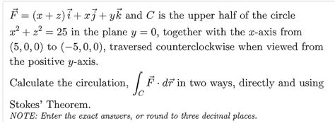 Solved F X Z I Xj Yk And C Is The Upper Half Of