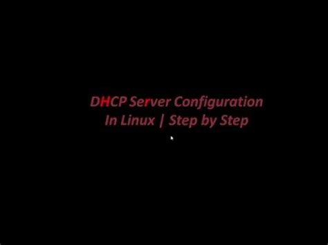 DHCP Server Configuration In Linux Step By Step