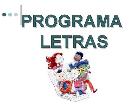 Programa Letras Que Es Letras El Programa Letras