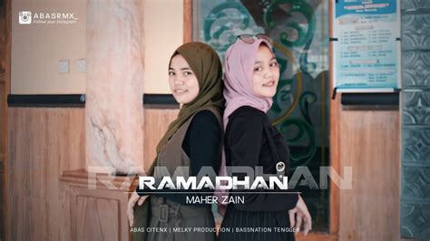 Dj Ramadhan Maher Zain Ii Slow Bass Horeg X Angklung Jaranan Youtube