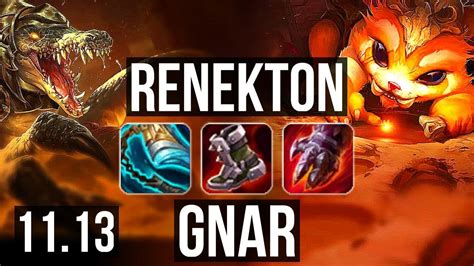 RENEKTON Vs GNAR TOP 5 4M Mastery 900 Games 4 2 13 KR