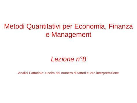 PPT Metodi Quantitativi Per Economia Finanza E Management Lezione N