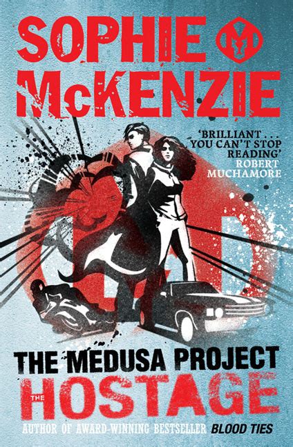 The Medusa Project The Hostage Book By Sophie Mckenzie Official Publisher Page Simon