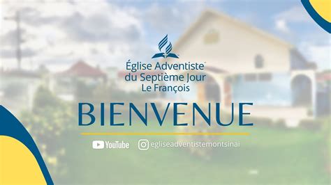 Eglise Adventiste Du 7e Jour Sabbat 30 Septembre 2023 YouTube