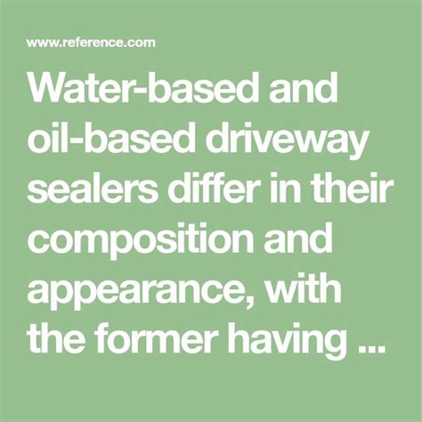 What Is the Difference Between a Water-Based and Oil-Based Driveway ...