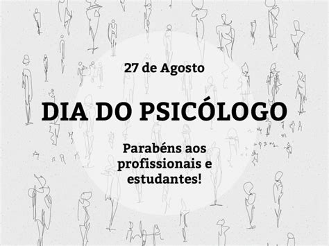 Blog Sobral Cultural Dia 27 De Agosto Dia Nacional Do Psicólogo