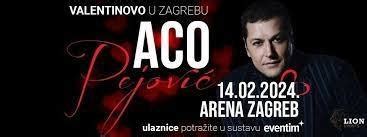 Aco Pejović vstopnice Arena Zagreb 14 02 2024