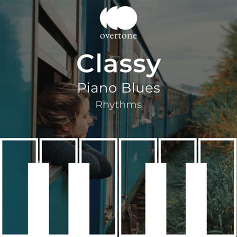 Zzz Classy Piano Blues Rhythms Zzz Album By Calming Piano Therapy