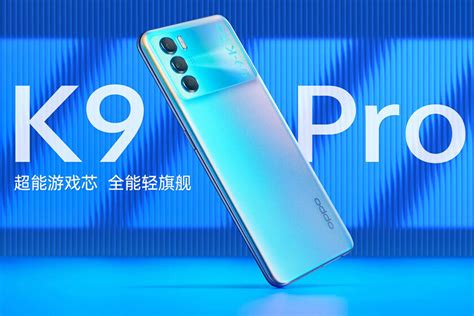 OPPO K9 Pro Technical Sheet Of Characteristics And Price Bullfrag