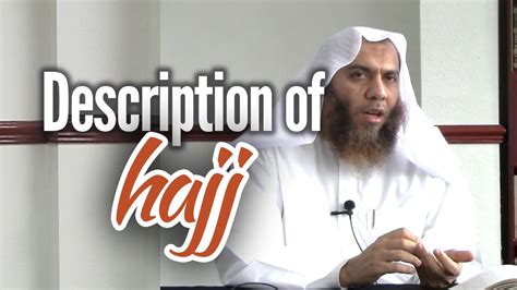 Description Of Hajj Session 3 Shaykh Haytham Sarhaan Youtube