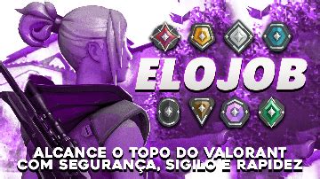 ELOJOB O MAIS SEGURO DO BRASIL Valorant Elojob GGMAX