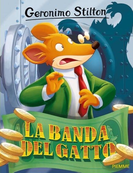 La Banda Del Gatto Storie Da Ridere I Libri Di Geronimo Stilton