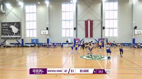 Ventspils Spars Vs Bs Ogre Bbbl Girls U Finals Stage Youtube