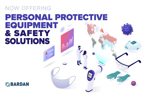 Personal Protective Equipment PPE Safety Solutions Bardan Int