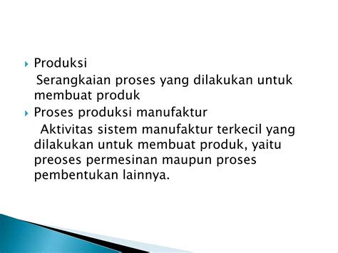 Pengertian Sistem Manufaktur1 3 Pptx