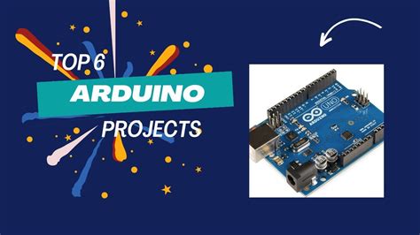 Top 6 Arduino Projects Youtube