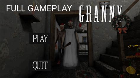 Granny Revamp Full Gameplay YouTube