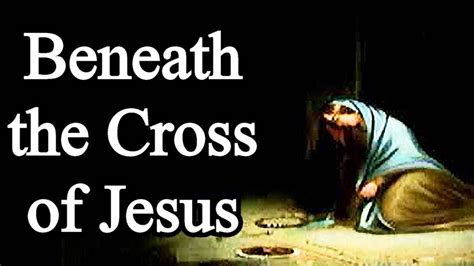 Beneath the Cross of Jesus - Christian Hymn with Lyrics Chords - Chordify