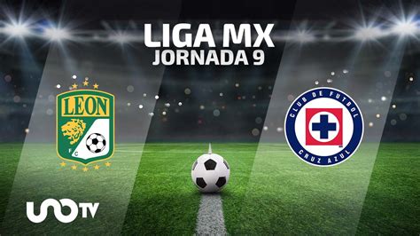 León Vs Cruz Azul En Vivo Cuándo Y Dónde Ver El Partido De La Jornada