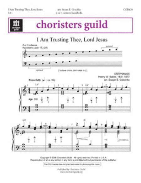 I Am Trusting Thee Lord Jesus By Susan E Geschke 3 Octaves Sheet