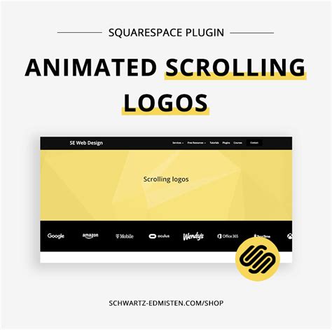 Animated Scrolling Logos Squarespace 71 — Schwartz Edmisten Web