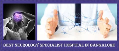 Best Neurology Specialist Hospital in Bangalore | Famous