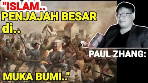 Paul Zhang Siapa Penjajah Besar Itu Youtube