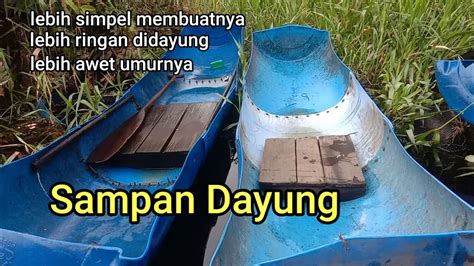 Review Perahu Dayung Dari Drum Plastik Perahu Mancing Atau Perahu