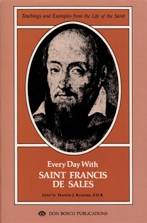 Every Day With Saint Francis De Sales