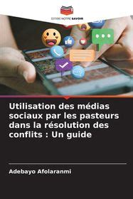 Utilisation Des M Dias Sociaux Par Les Pasteurs Dans La R Solution Des