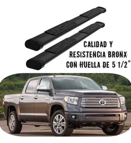 Estribos Bronx Toyota Tundra 2007 2017 Doble Cabina Meses Sin Intereses