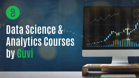 Top Data Science And Analytics Courses By Guvi