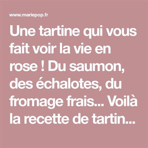 Une Tartine Qui Vous Fait Voir La Vie En Rose Du Saumon Des