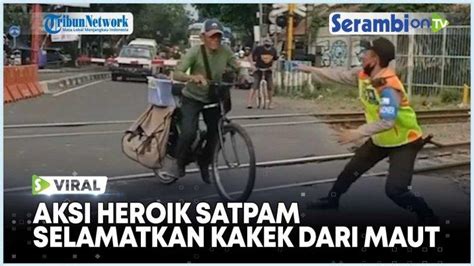 Video Viral Aksi Heroik Satpam Selamatkan Kakek Pengendara Sepeda Dari