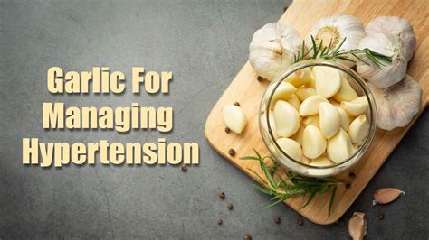 Dealing With Hypertension? Here's How Garlic Can Help You Manage High ...