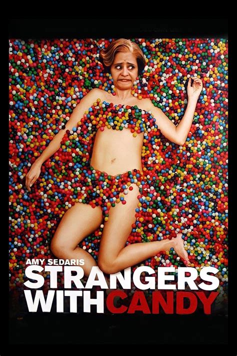 Strangers with Candy (2006) - Posters — The Movie Database (TMDB)